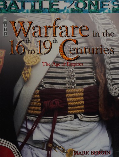 Cover for Warfare in the 16th to 19th centuries