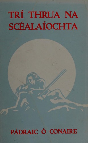 Cover for Trí thrua na scéalaíochta