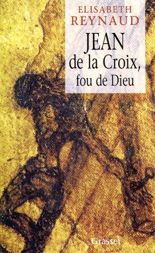 Cover for Jean de la Croix, fou de Dieu