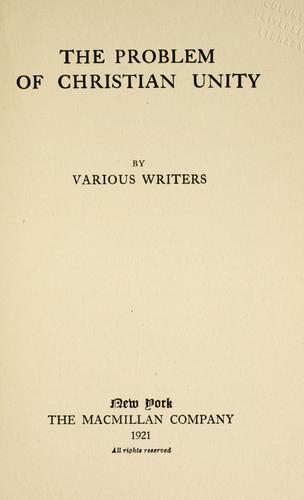 Cover for The problem of Christian unity.