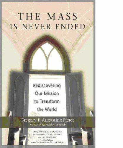 Cover for The Mass Is Never Ended