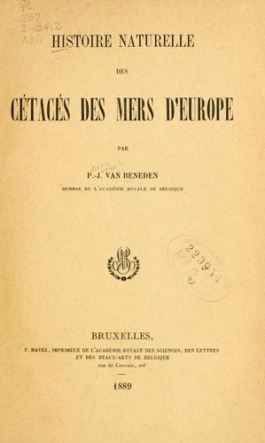 Cover for Histoire naturelle des cétacés des mers d'Europe