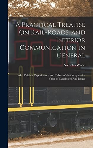 Cover for Practical Treatise on Rail-Roads, and Interior Communication in General