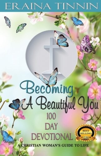 Cover for Becoming A Beautiful You 100 Day Devotional