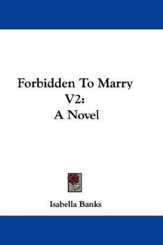 Cover for Forbidden To Marry V2