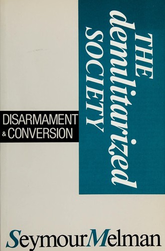 Cover for The demilitarized society