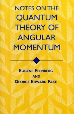 Cover for Notes on the quantum theory of angular momentum