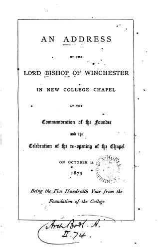 Cover for An address ... in New college chapel at the commemoration of the founder and the celebration of ...