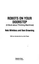 Cover for Robots on your doorstep (a book about thinking machines)