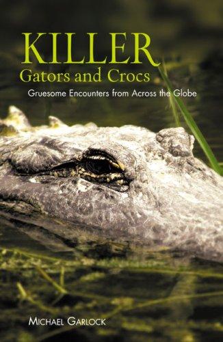 Cover for Killer Gators and Crocs