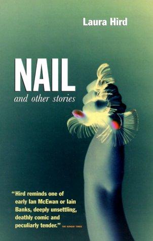 Cover for Nail, and other stories