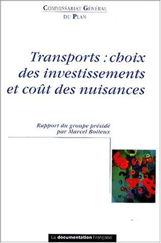 Cover for Transports choix investis couts nuisances