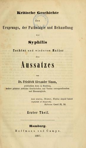 Cover for Kritische Geschichte des Ursprungs, der Pathologie und Behandlung der Syphilis