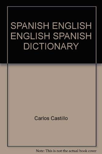Cover for Spanish English English Spanish Dictionary