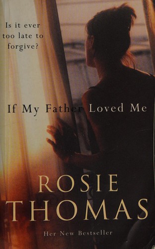 Cover for If My Father Loved Me