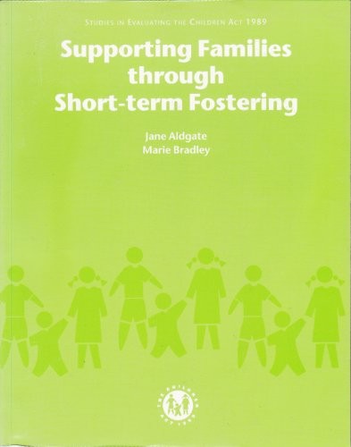 Cover for Supporting families through short-term fostering