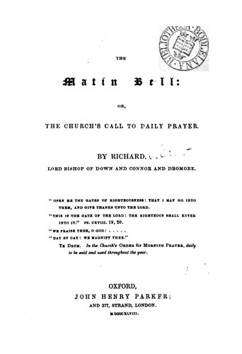 Cover for The matin bell: or, The Church's call to daily prayer [verse] by Richard, lord bishop of Down ...