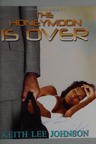 Cover for The Honeymoon Is Over