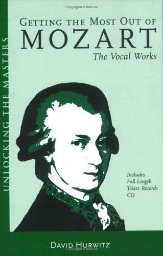 Cover for Getting the most out of Mozart