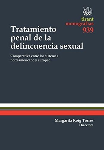 Cover for Tratamiento penal de la delincuencia sexual