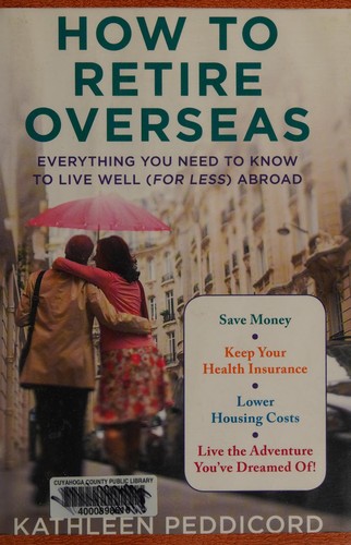 Cover for How to retire overseas
