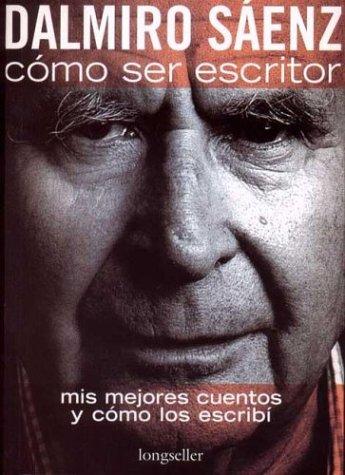 Cover for Como Ser Escritor