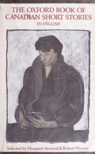 Cover for The Oxford book of Canadian short stories in English
