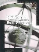 Cover for Why Global Commitment Really Matters! (The Globalization Balance Sheet Series)