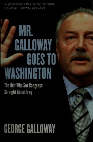 Cover for Mr. Galloway goes to Washington