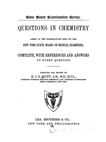 Cover for Questions in chemistry asked at the examinations held by the New York State Board of Medical ...
