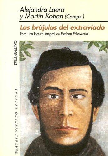 Cover for Las Brujulas Del Extraviado (Tesis/Ensayo)