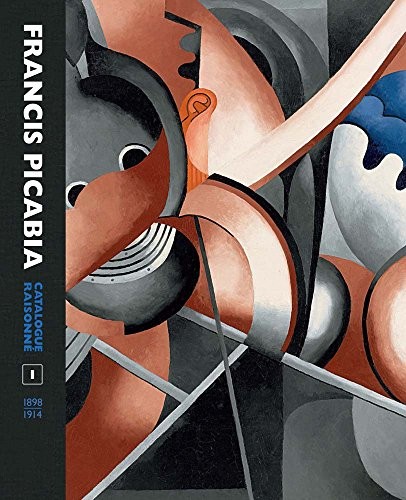 Cover for Francis Picabia Catalogue Raisonné