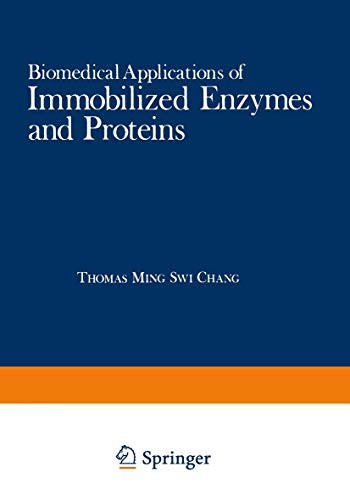 Cover for Biomedical Applications of Immobilized Enzymes and Proteins