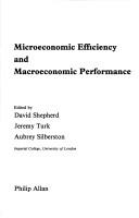 Cover for Microeconomic efficiency and macroeconomic performance