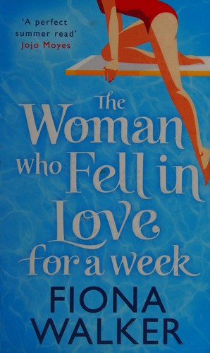 Cover for The woman who fell in love for a week