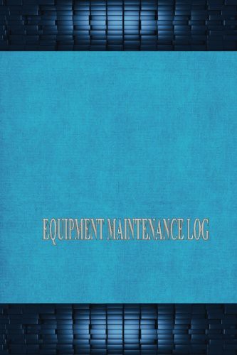 Cover for Equipment Maintenance Log