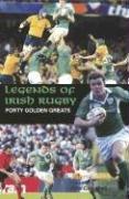 Cover for Legends of Irish Rugby