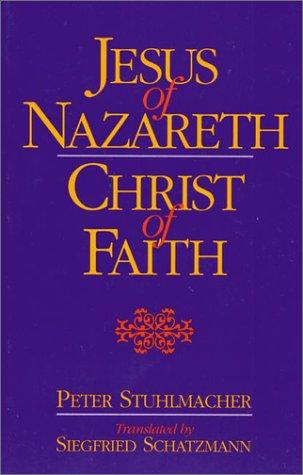 Cover for Jesus of Nazareth, Christ of faith