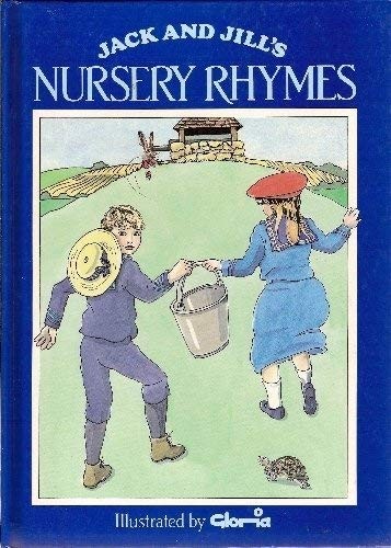 Cover for Jack and Jill's nursery rhymes