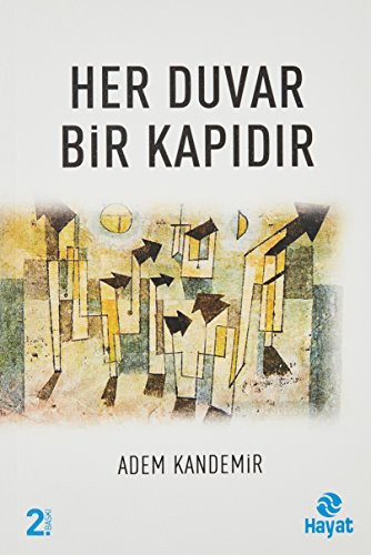 Cover for Her Duvar Bir Kapidir