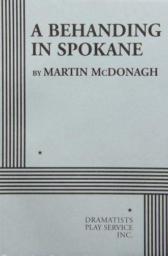 Cover for A Behanding in Spokane