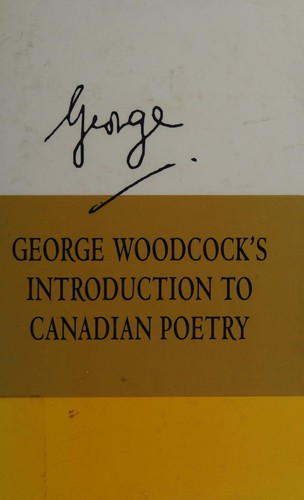 Cover for George Woodcock's introduction to Canadian poetry