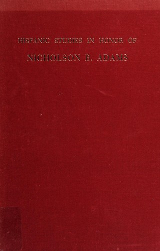 Cover for Hispanic studies in honor of Nicholson B. Adams