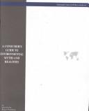 Cover for A Consumers Guide to Environmental Myths and Realities (Ncpa Policy Report No. 165)