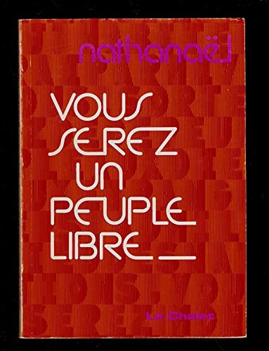 Cover for Vous serez un peuple libre