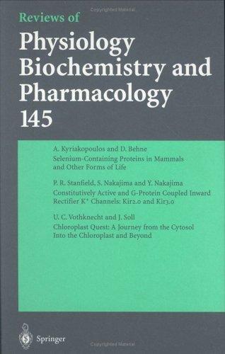 Cover for Reviews of Physiology, Biochemistry, and Pharmacology / Volume 145 (Reviews of Physiology, Biochemistry, and Pharmacology)