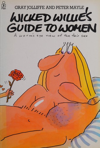 Cover for Wicked Willie's guide to women