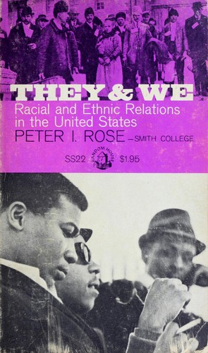 Cover for They and we; racial and ethnic relations in the United States.