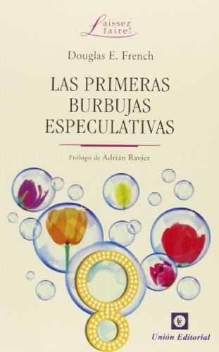 Cover for LAS PRIMERAS BURBUJAS ESPECULATIVAS