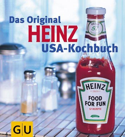 Cover for Das Original Heinz USA-Kochbuch.